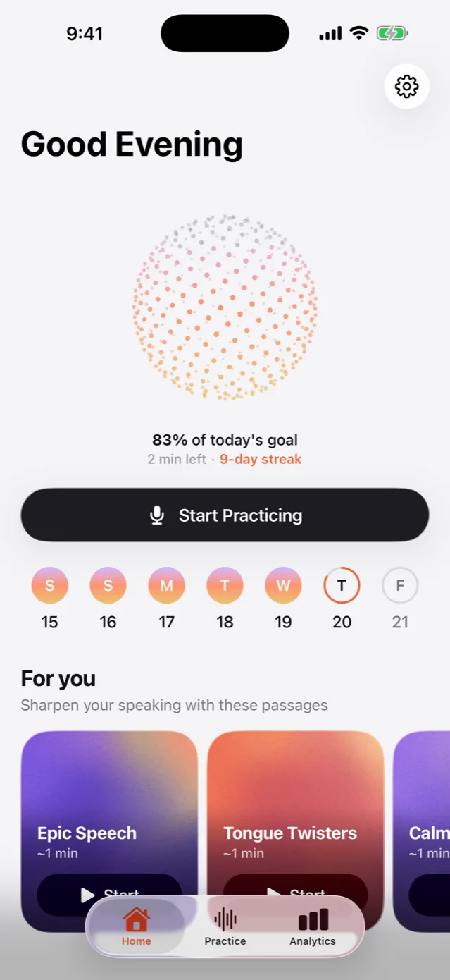 The Better Voice home screen: the dotted practice orb filled to 83% of today's goal, a 9-day streak, and a Start Practicing button.